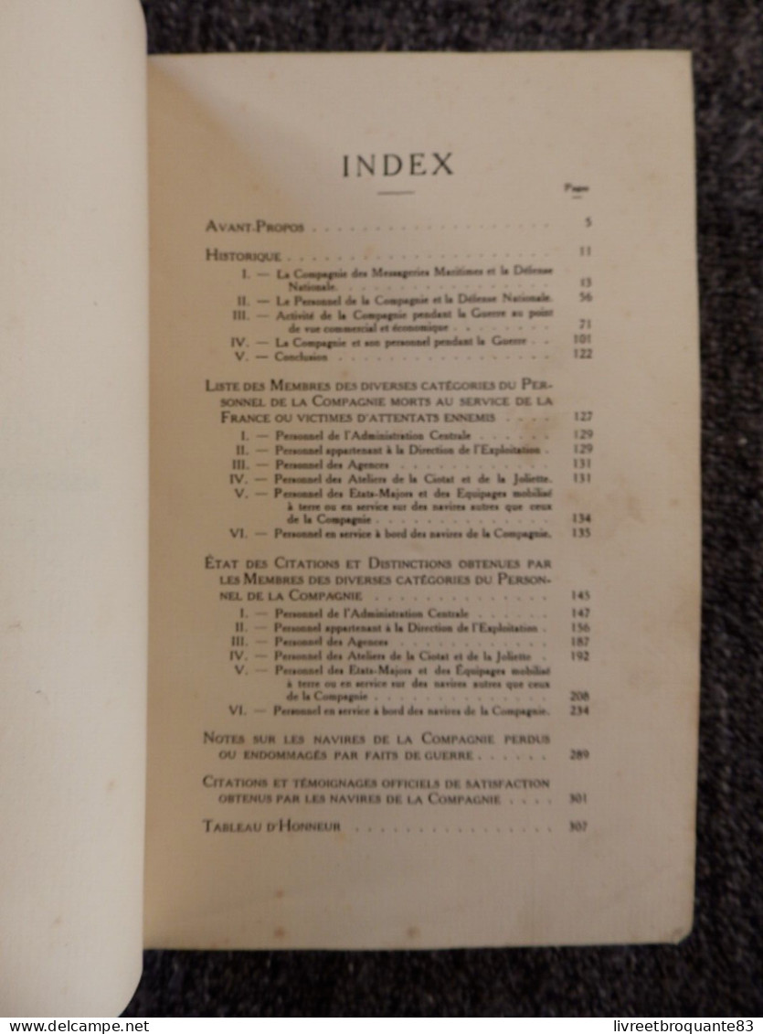 LES MESSAGERIES MARITIMES  ET  LA GUERRE  ED 1921  CITATIONS ET AUTRES FAITS D'ARMES  BON ETAT - Bateau