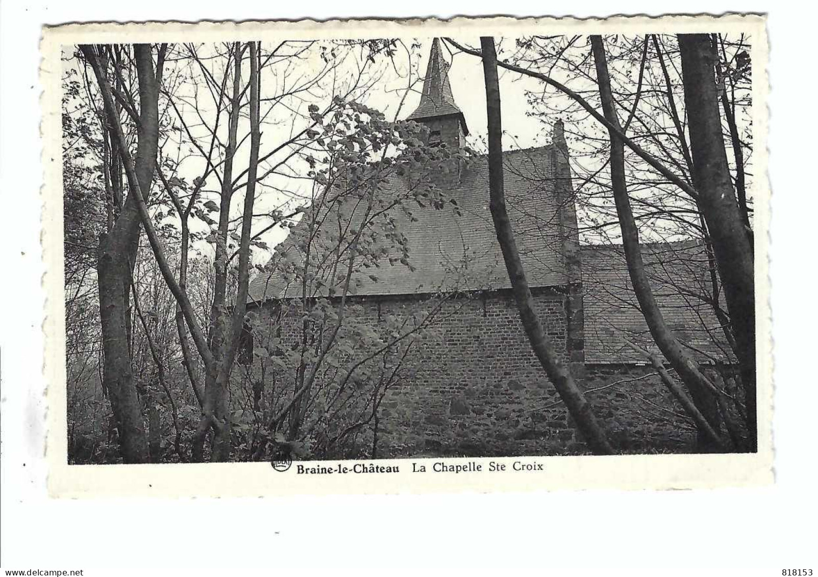 Braine-le-Château   La  Chapelle Ste Croix - Braine-le-Château