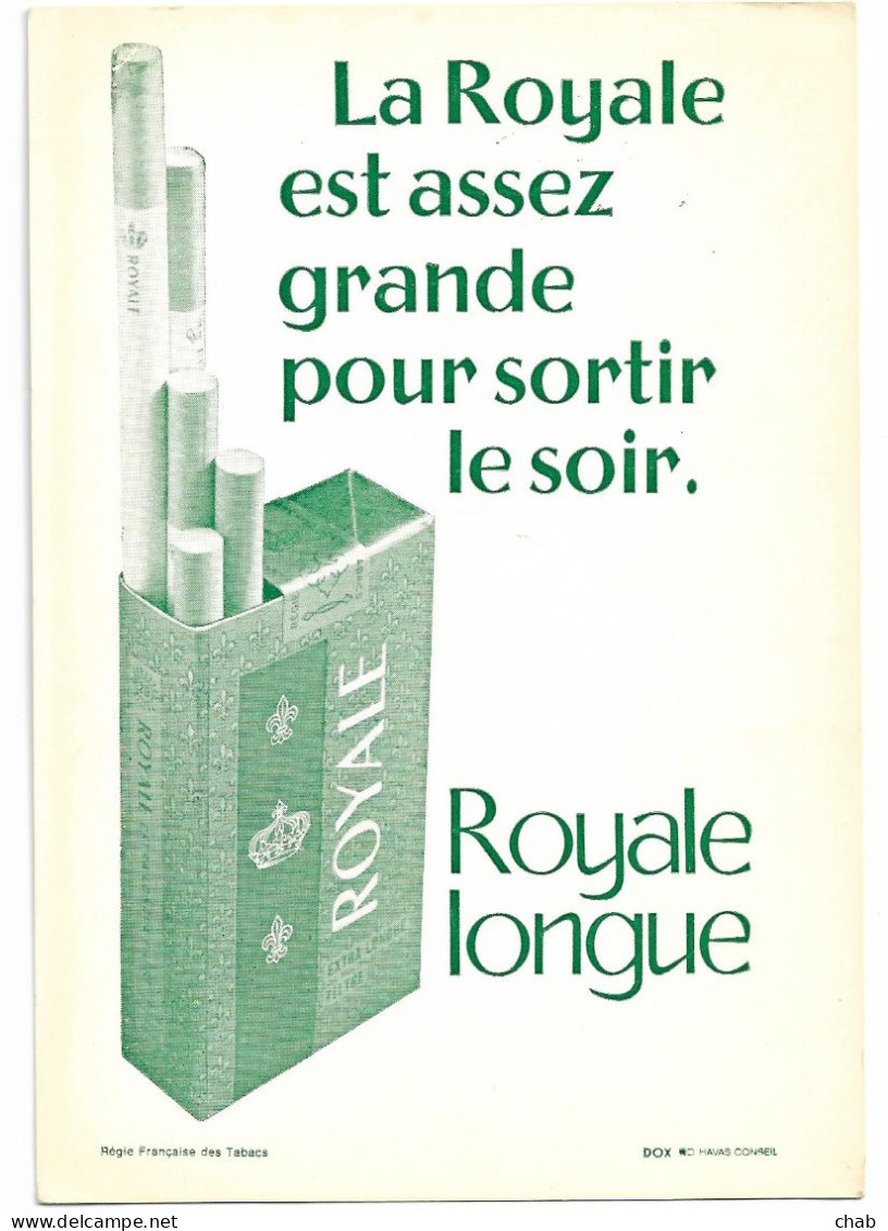 C.S.M -- Publicité De La Régie Francaise Des Tabacs Pour Les Cigarettes - LA ROYALE LONGUE -- TABAC - CIGARETTES - Documents
