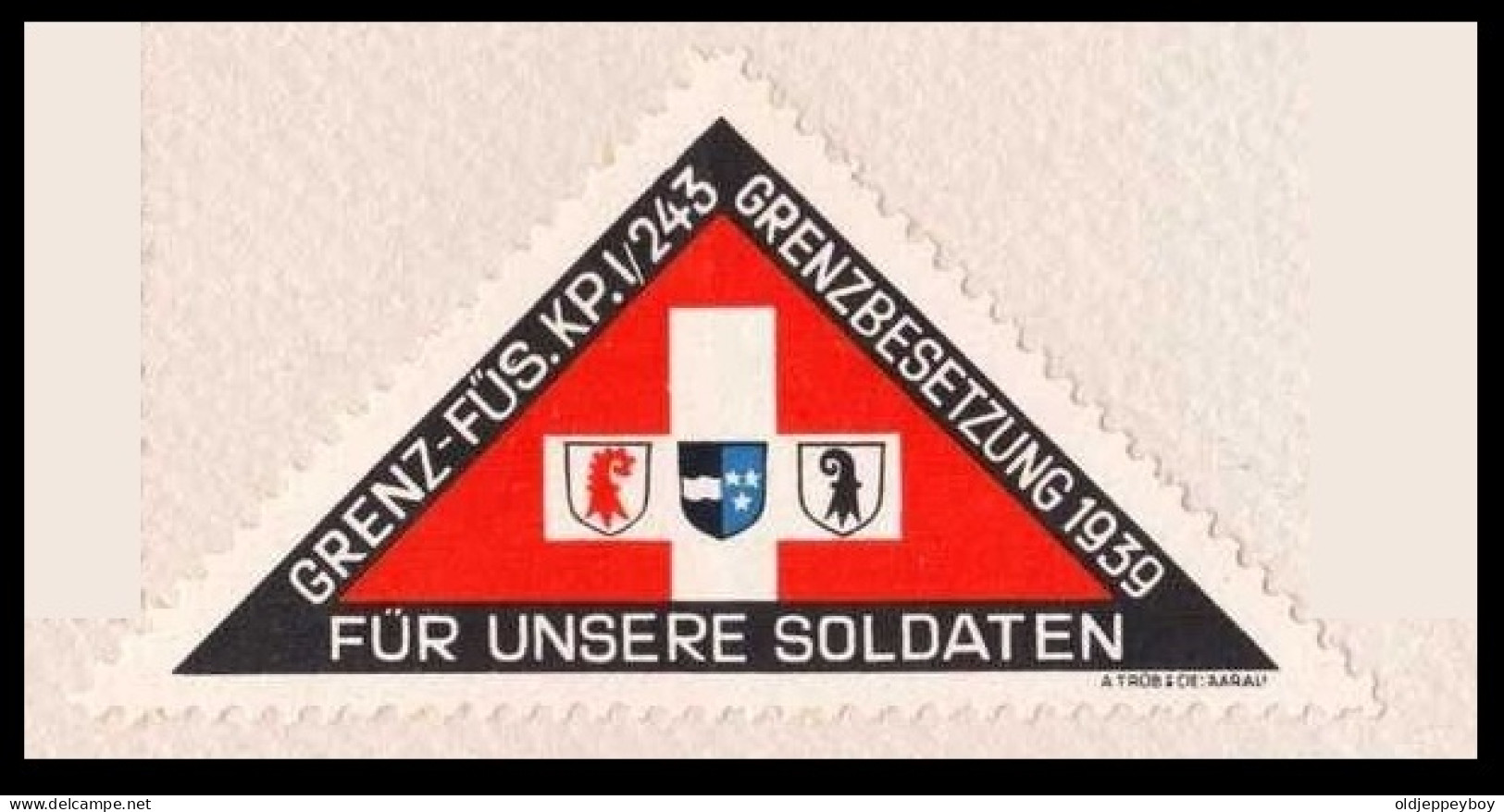 Suisse /Schweiz/Switzerland // Vignette / GRENZ-FÜS.KP. I/243, Grenzbesetzung 1939, Ungebraucht, FÜR UNSERE SOLDATEN - Vignetten