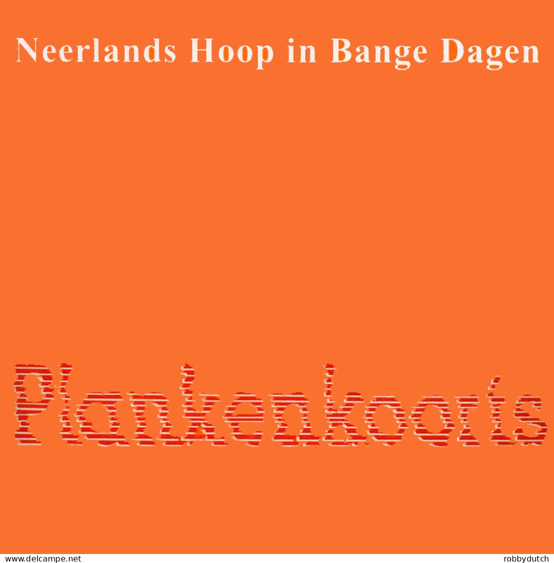 * LP *  NEERLANDS HOOP IN BANGE DAGEN - PLANKENKOORTS (Holland 1972 EX-) - Comiques, Cabaret