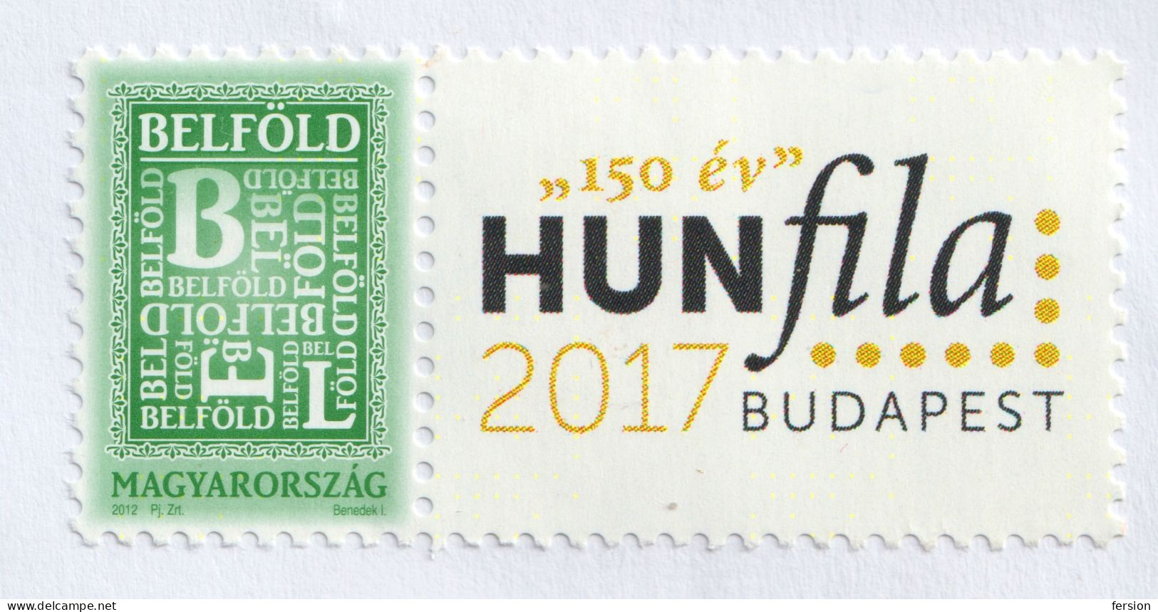 150 Anniversary First Hungarian Stamp 2017 Hungary HUNFILA Philatelic Exhibition PERSONALIZED Label Vignette 2012 COVER - Covers & Documents
