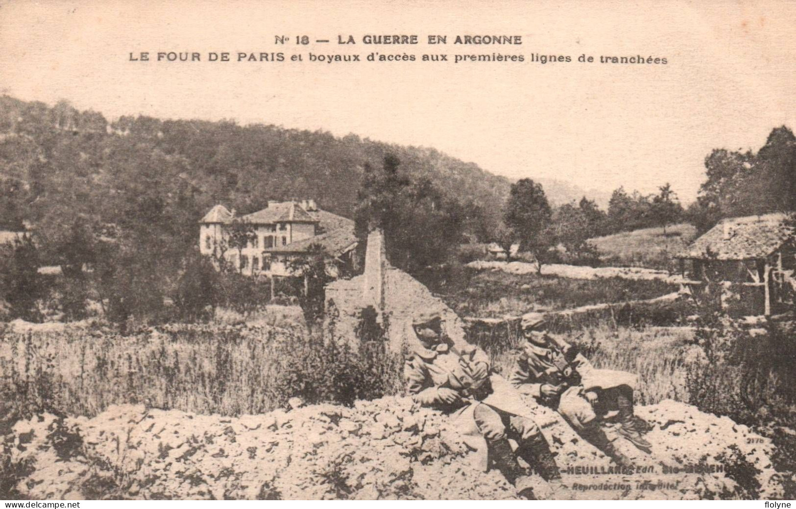 Militaria - La Guerre En Argonne - Le Four De Paris Et Boyaux D'accès Aux Premières Lignes De Tranchées - Weltkrieg 1914-18