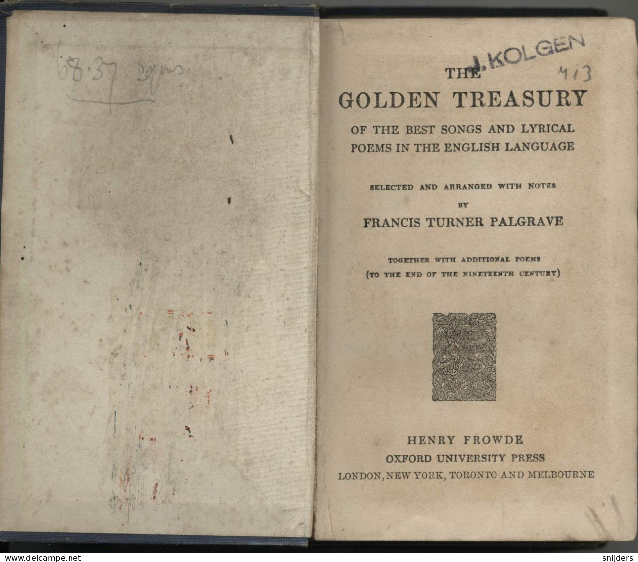 The Golden Treasury Of The Best Songs And Lyrical Poems In The English Language - 1900-1949