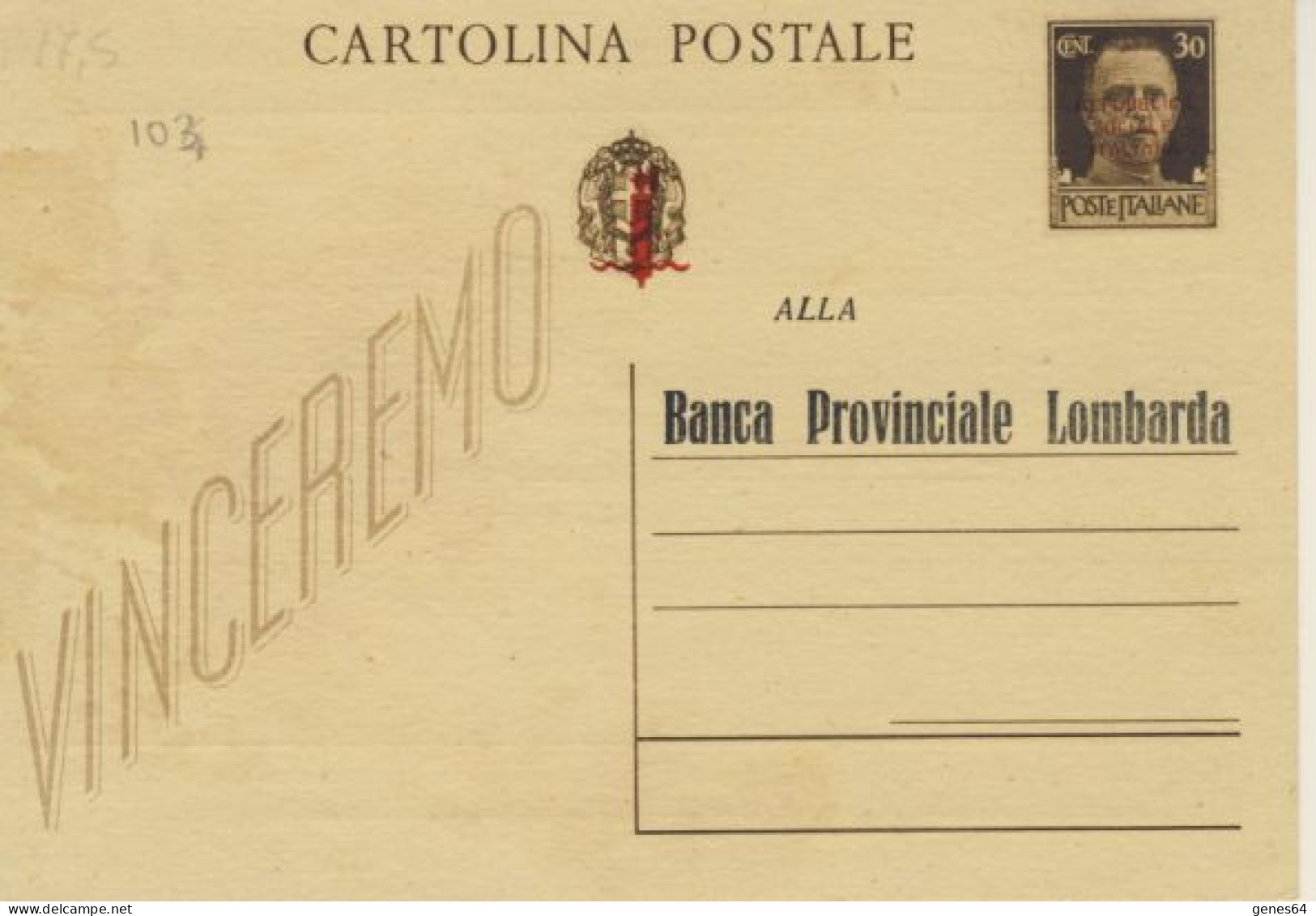 I.P. 30 C. Vinceremo Soprastampato Repubblica Sociale Italiana Con Fascio Di Emissione Privata Auotrizzata (2 Immagini) - Entiers Postaux