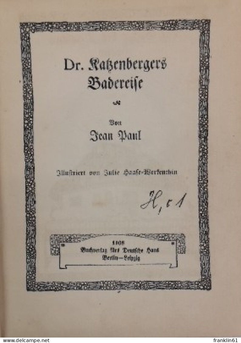 Dr. Katzenbergers Badreise. - Poems & Essays