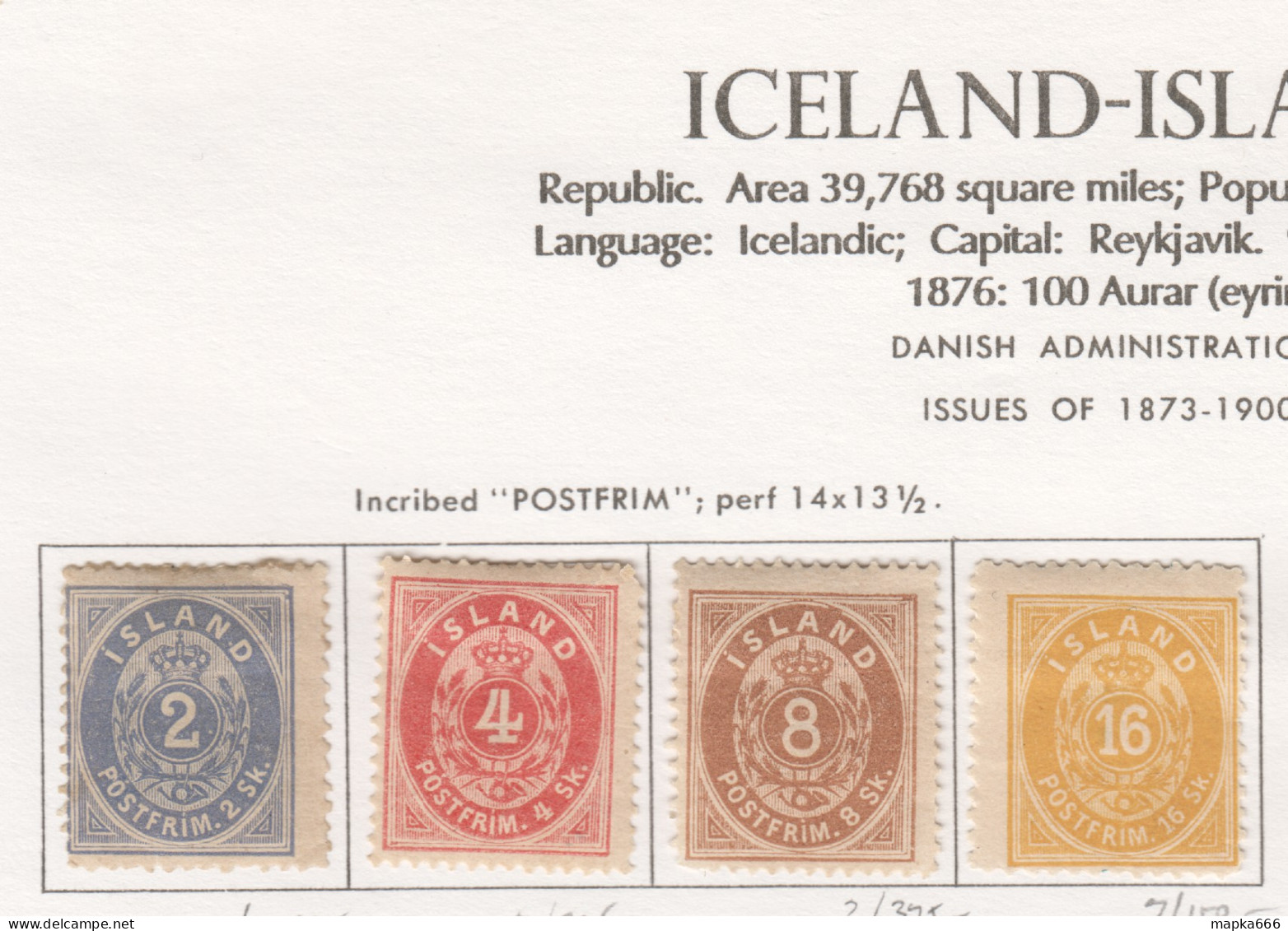 Sp601 1873 Iceland Crown Inscribed 'Postfrim' Perf 14X13.5, 14X12.5 Michel #1A,3A,4A,5B 1580 Euro 4St Lh - Neufs