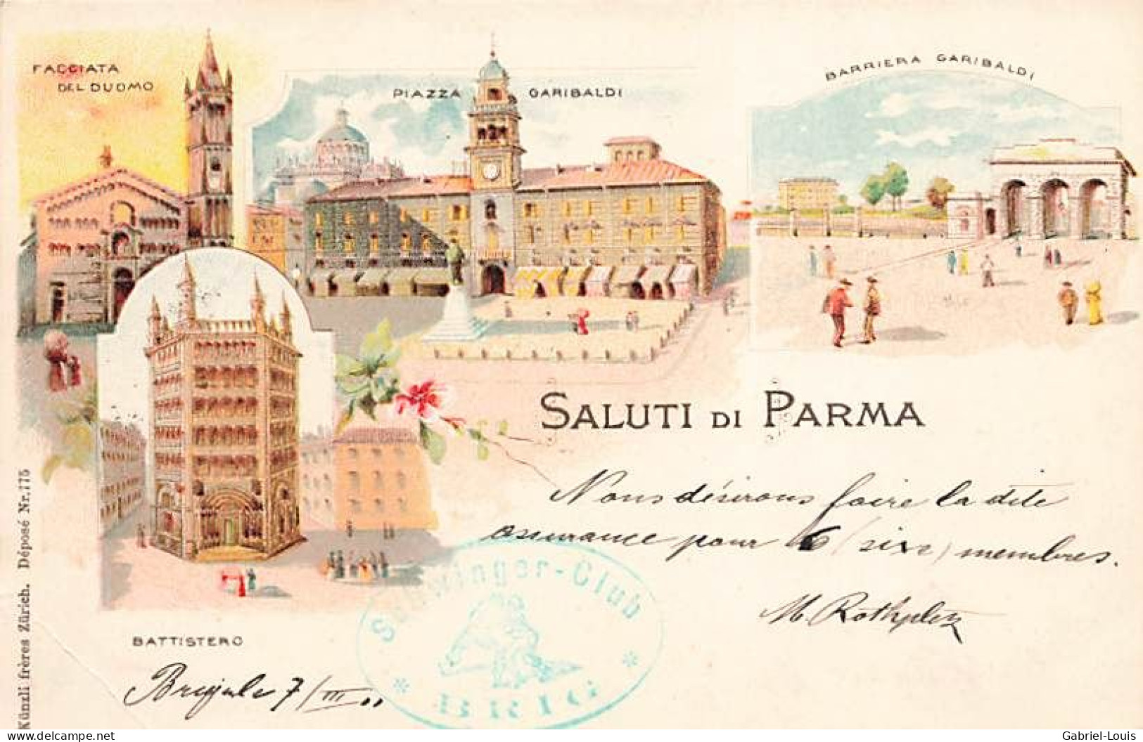 Saluti Di Parma Litho 1900 Facciata Del Duomo Piazza Garibaldi Barriera Garibaldi Battistero Cachet Brig Schwinger Club - Parma