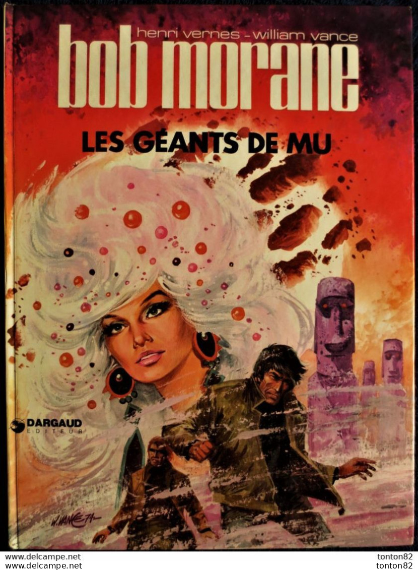 Vernes / Vance - BOB MORANE - Les Géants De MU - Dargaud - ( E.O. 1975 ) . - Bob Morane