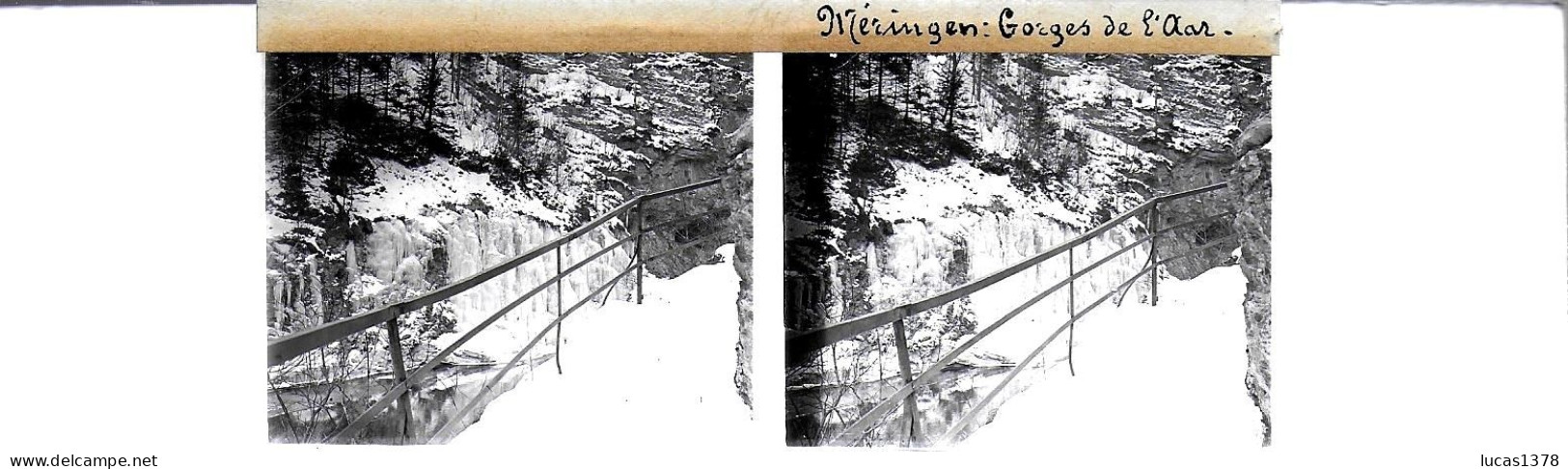 SUISSE / MERINGEN / GORGES DE L AAR / DEBUT 20 EME / PLAQUE DE VERRE PHOTO STEREO / - Plaques De Verre