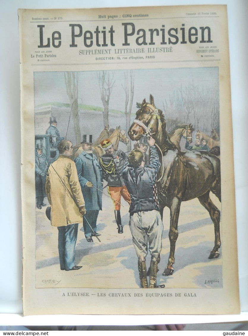 LE PETIT PARISIEN N°575 – 11 FEVRIER 1900 – CHEVAUX DES ÉQUIPAGES - CAVALERIE- ELYSÉE - Le Petit Parisien