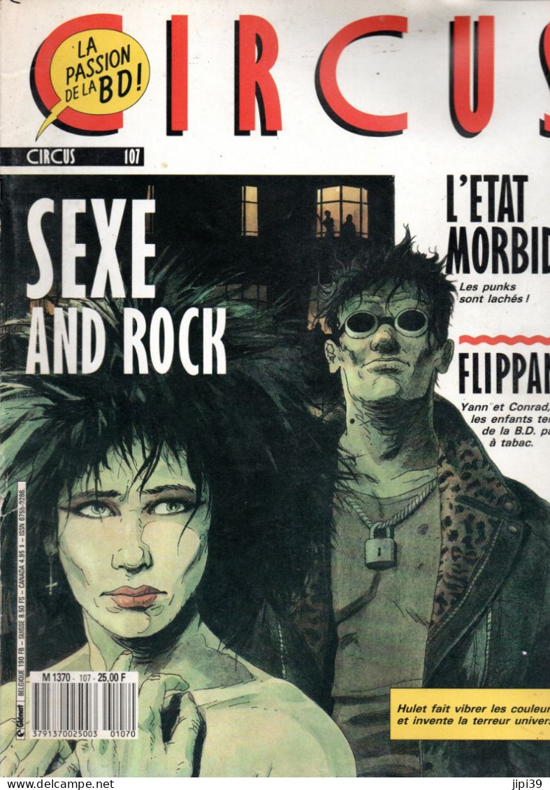 PORT OFFERT : CIRCUS N° 107  1er Tri 1987 , SEXE And Rock  , Voir Le Sommaire , 132 Pages - Circus