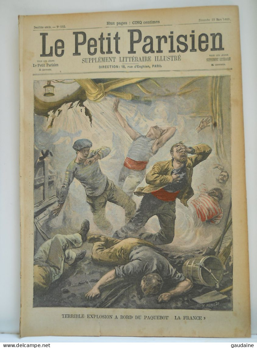 LE PETIT PARISIEN N°580 – 18 MARS 1900 – PAQUEBOT "LA FRANCE" - POMPIERS INCENDIE DU THEATRE - BOERS - KRONJE - Le Petit Parisien