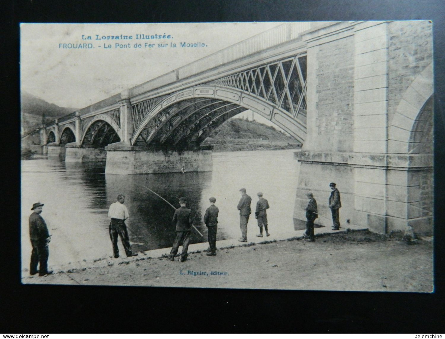 FROUARD                           LE PONT DE FER SUR LA MOSELLE - Frouard