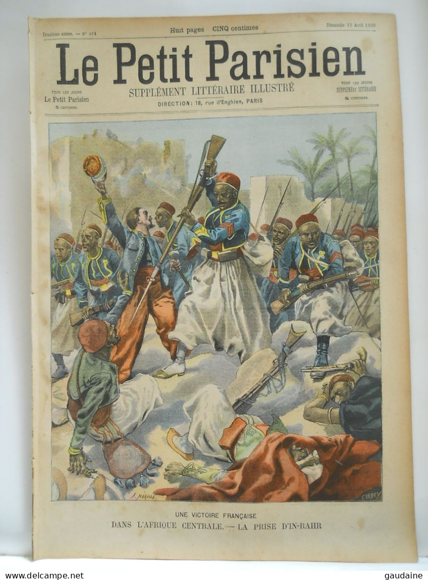 LE PETIT PARISIEN N°584 – 15 AVRIL 1900 – AFRIQUE AUSTRALE - PRISE D'IN-RAHR  - ALGERIE  - PRISONIERS BOERS - Le Petit Parisien