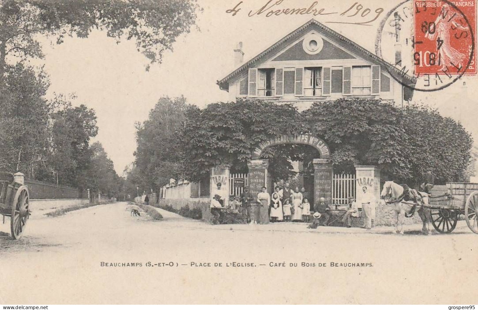 BEAUCHAMP PLACE DE L'EGLISE CAFE DU BOIS DE BEAUCHAMPS 1909 - Beauchamp