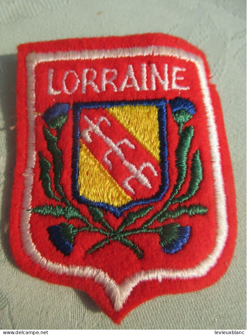 Ecusson Ancien/FRANCE / Province LORRAINE / Vers 1960- 1970                 ET414 - Ecussons Tissu