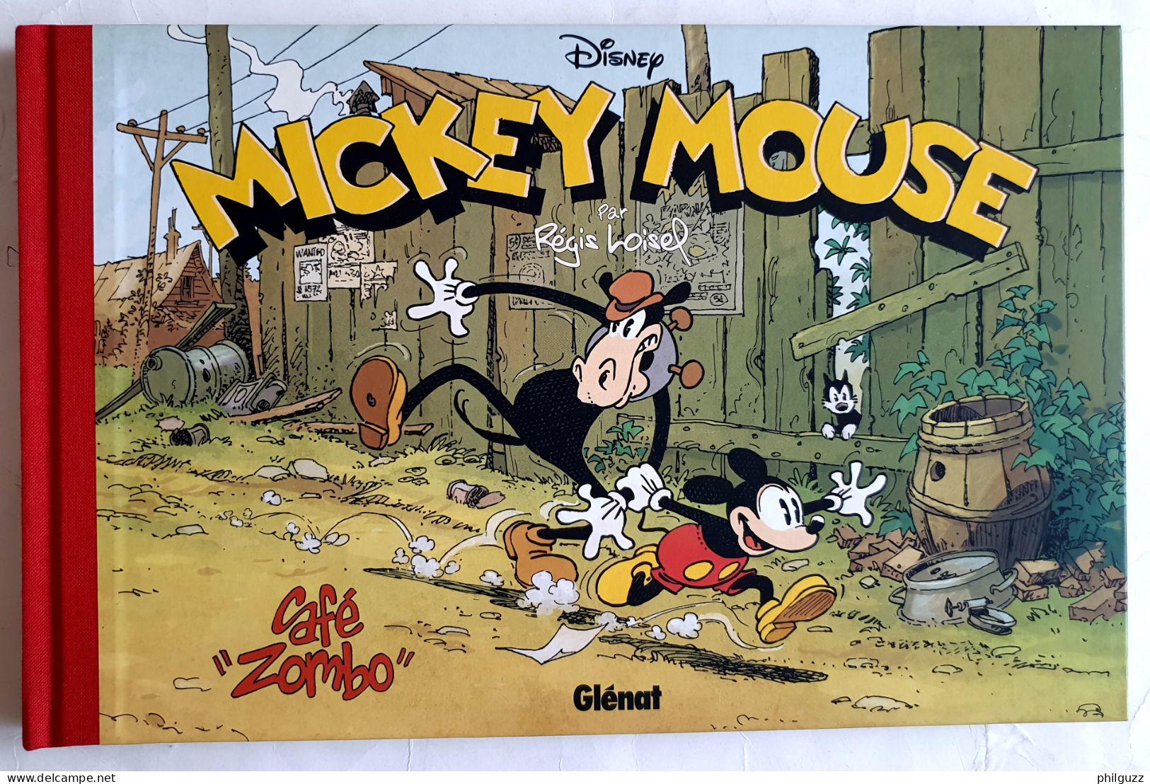 Dédicace TAMPON Réhaussé De LOISEL Sur BD CAFE ZOMBO MICKEY MOUSE Disney 2015 Bande Dessinée - Dedicados