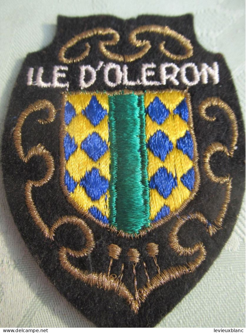 Ecusson Ancien/ France / Département :CHARENTE MARITIME  /ILE D'OLERON/Occitanie / Vers 1960- 1970    ET428 - Ecussons Tissu