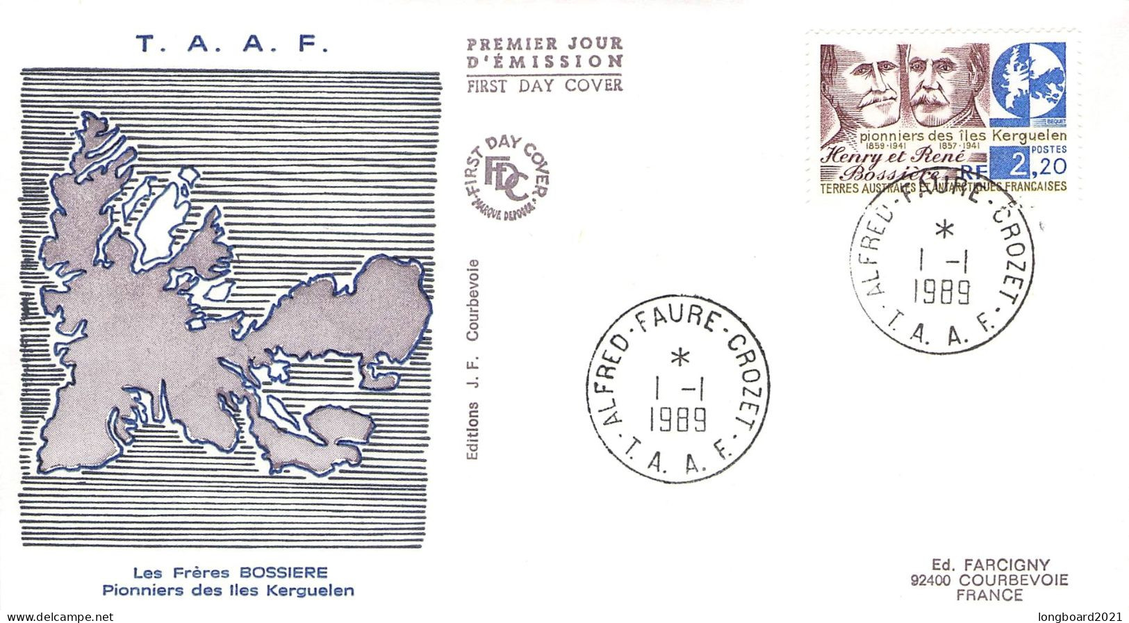 TAAF - FDC 1989 ALFRED-FAURE-CROZET Mi 255  / *493 - FDC