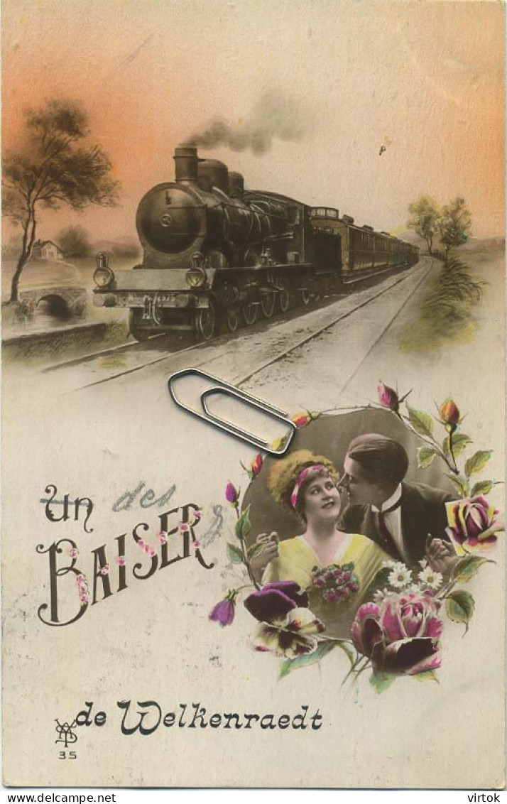Welkenraedt :  Un Baiser  (  Train ) - Welkenraedt