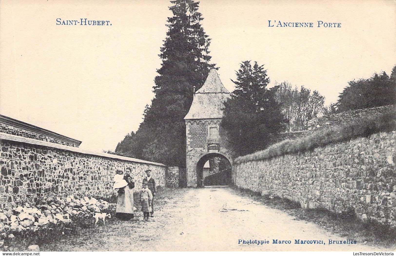 Belgique - Saint Hubert - L'ancienne Porte - Phototypie Marcovici - Carte Postale Ancienne - Neufchâteau