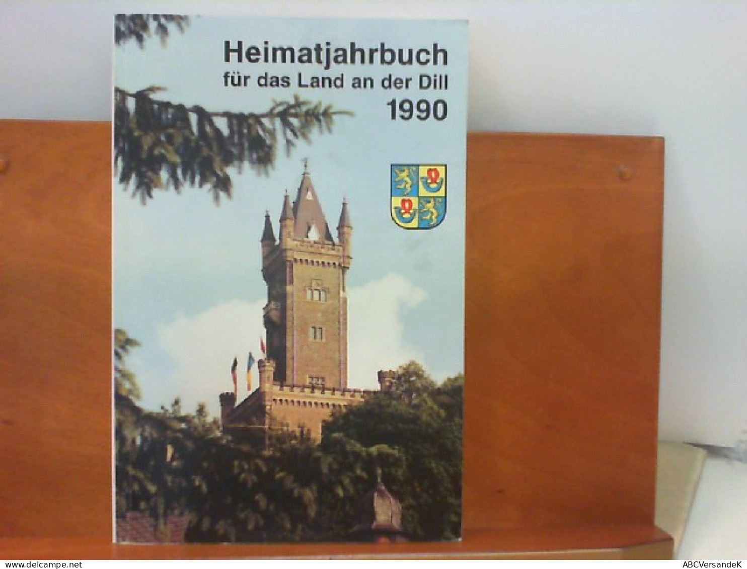 Heimatjahrbuch Für Das Land An Der Dill 1990 - 33. Jahrgang - Hessen