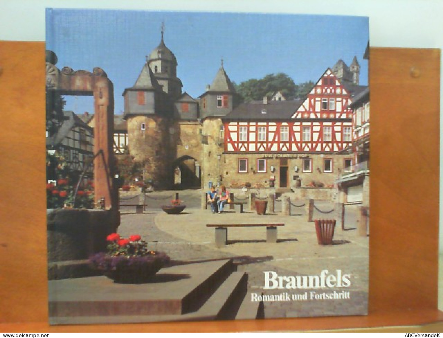 Braunfels - Romantik Und Fortschritt - Hesse