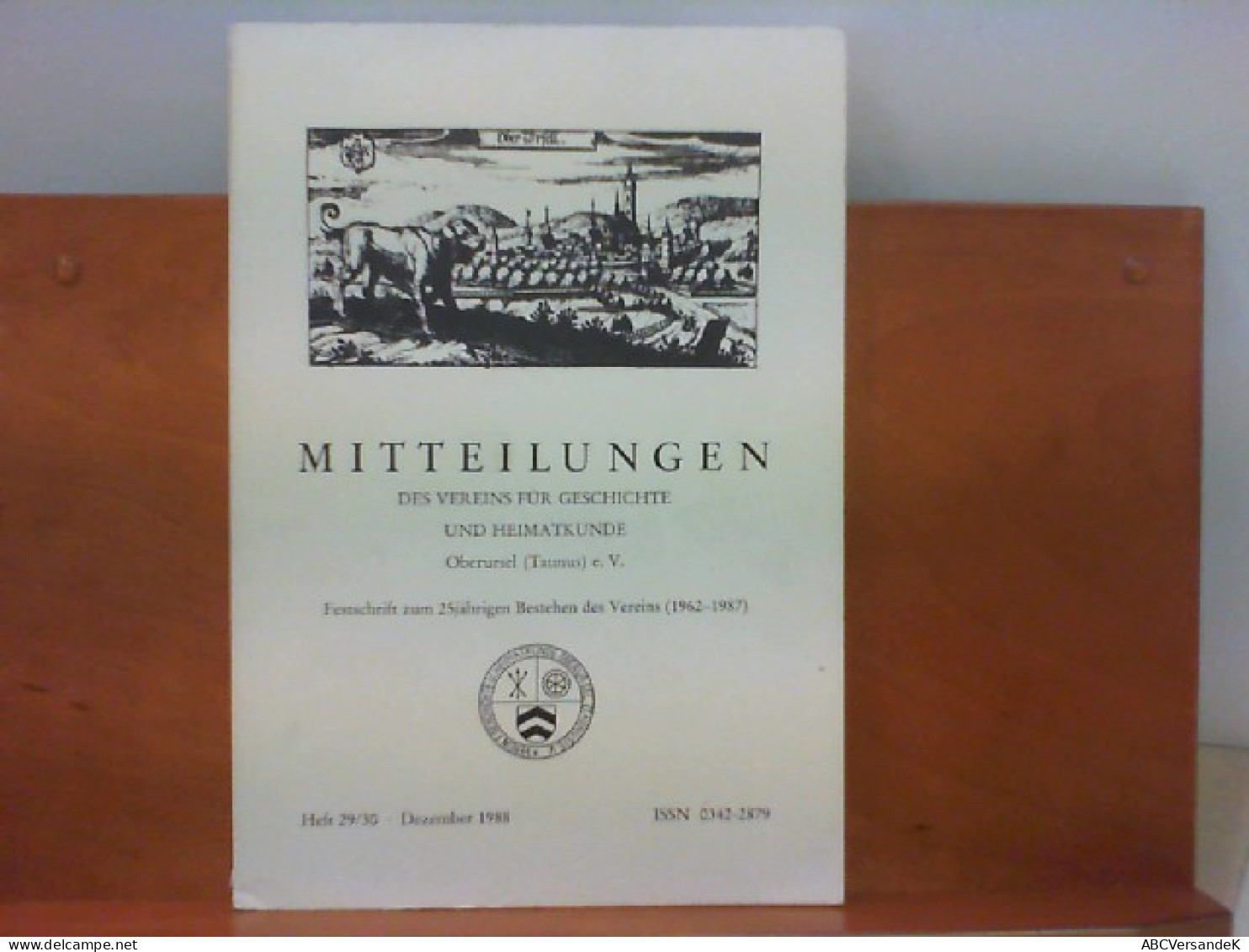 Festschrift Zum 25 Jährigen Bestehen Des Vereins 1962 - 1987 - Heft 29 / 30 - Hesse