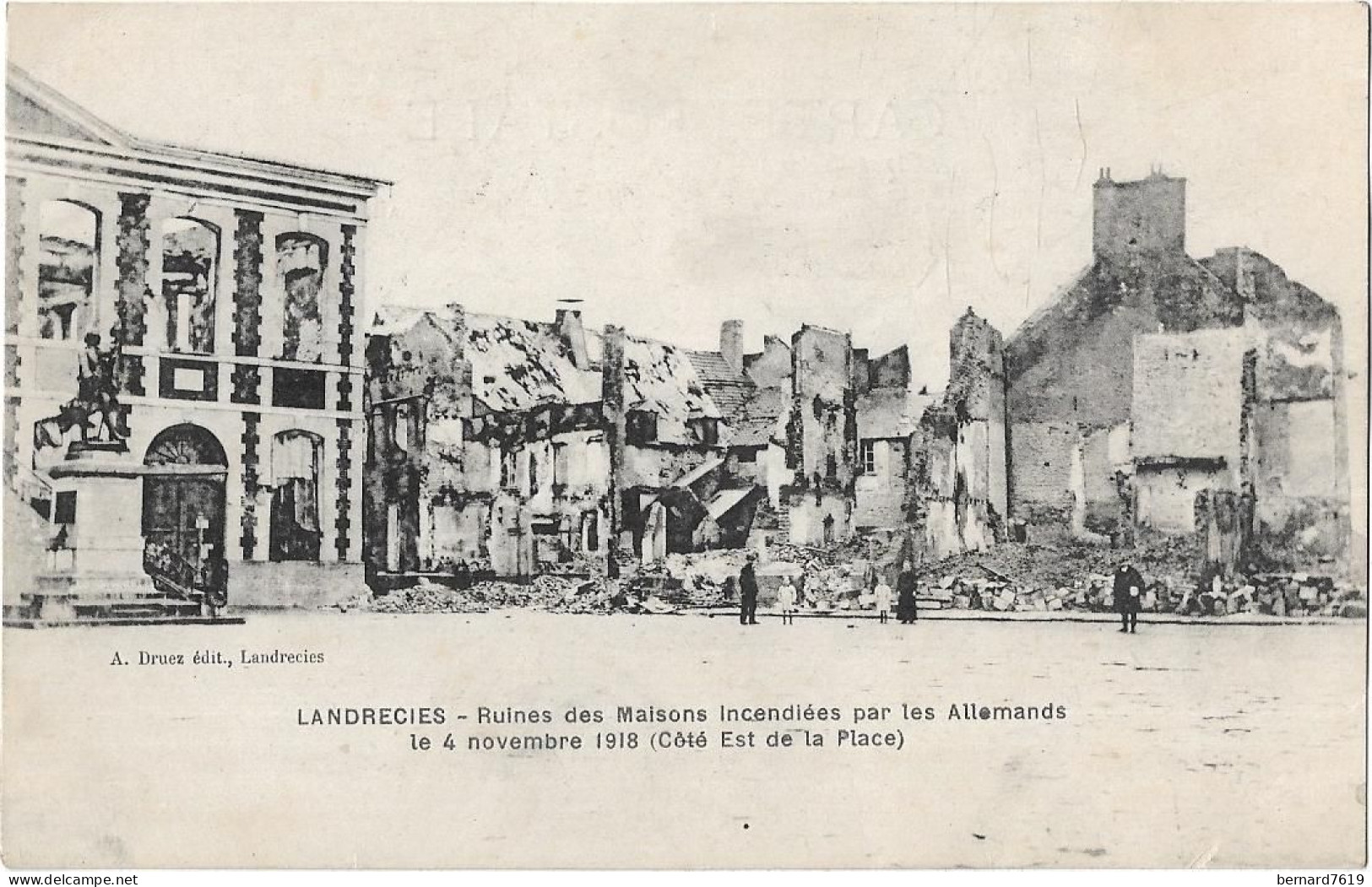 59  Landrecies - Ruines Des Maisons  Incendiees Par Les Allemands Le 04 Novembre 1918  Cote Est De La Place - Landrecies