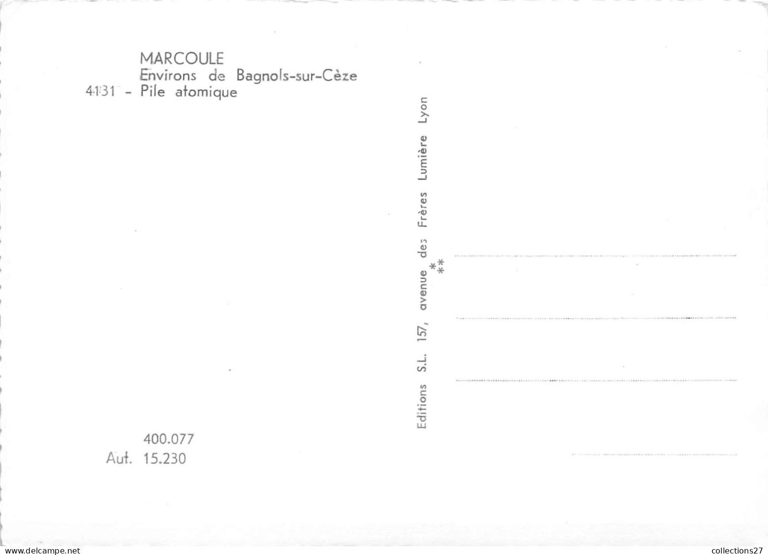 30-MARCOULE- ENVIRONS DE BAGNOLS-SUR-CEZE- PILE ATOMIQUE - Sonstige & Ohne Zuordnung