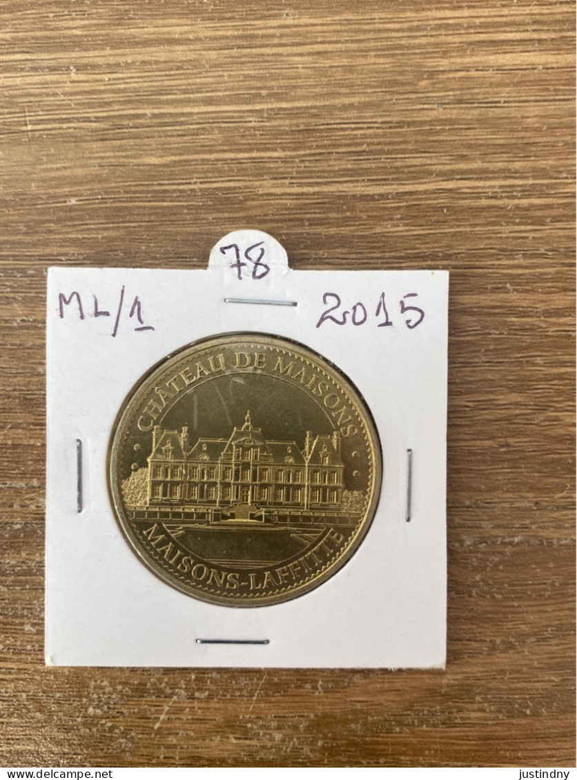 Monnaie De Paris Jeton Touristique - 78 - Maison-Laffitte - Château De Maisons - 2015 - 2015