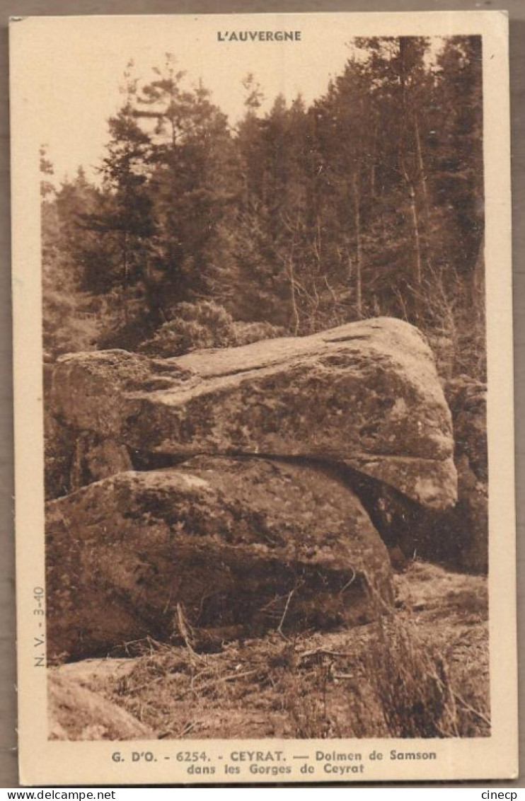 CPA 63 - CEYRAT - Dolmen De Samson Dans Les Gorges De Ceyrat TB PLAN MENHIR - Dolmen & Menhirs