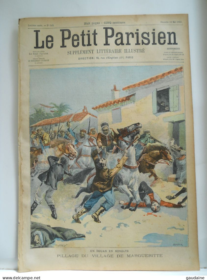 LE PETIT PARISIEN N°640 – 12 MAI 1901 – ALGERIE, PILLAGE VILLAGE DE MARGUERITTE – CRIME DE CORANCEZ OBSEQUES DES VICTIME - Le Petit Parisien