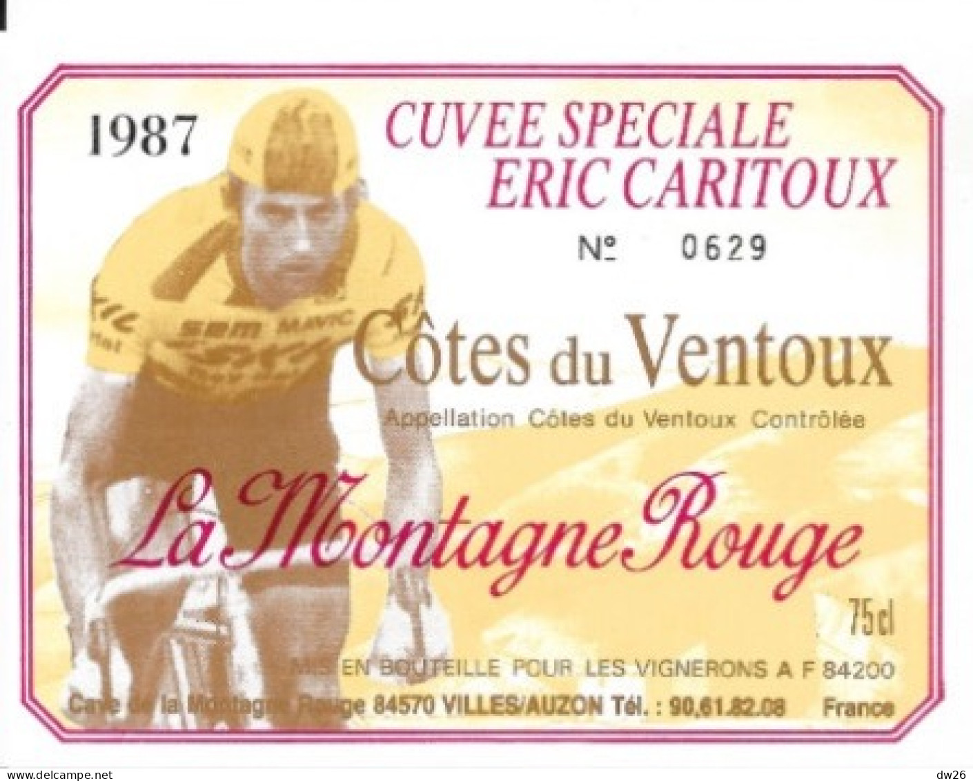 Etiquette Cyclisme, Côtes Du Ventoux, Cuvée Spéciale Eric Caritoux, Champion Cycliste: La Montagne Rouge 1987 - Cyclisme