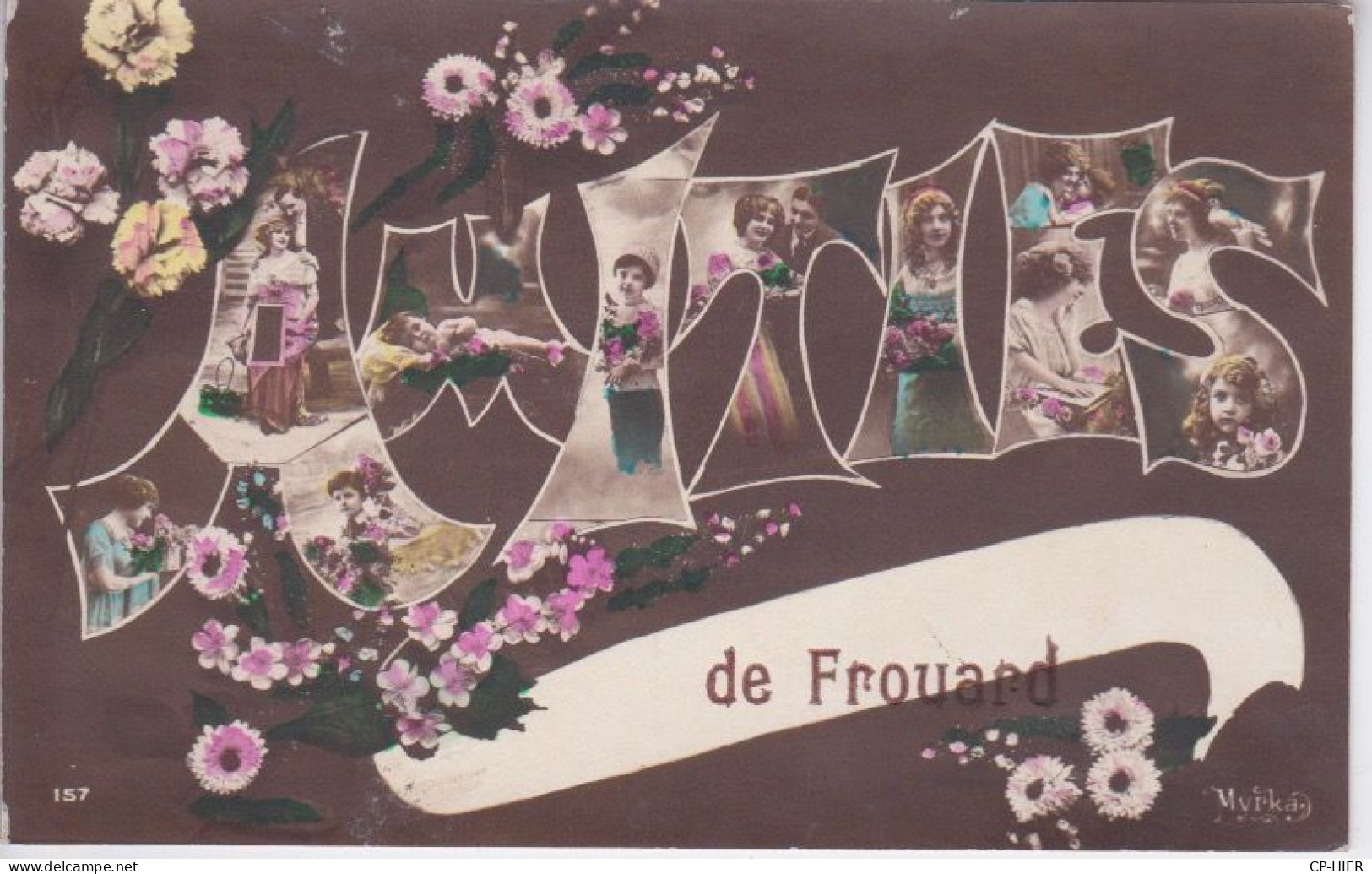 54 - FROUARD - AMITIES DE FROUARD - CARTE FANTAISIE - Frouard