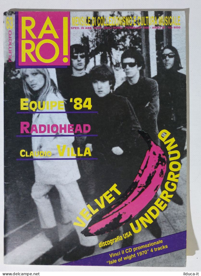 I115617 Rivista 1996 - RARO! N. 63 - Equipe 84 / Radiohead / Claudio VIlla - Musique