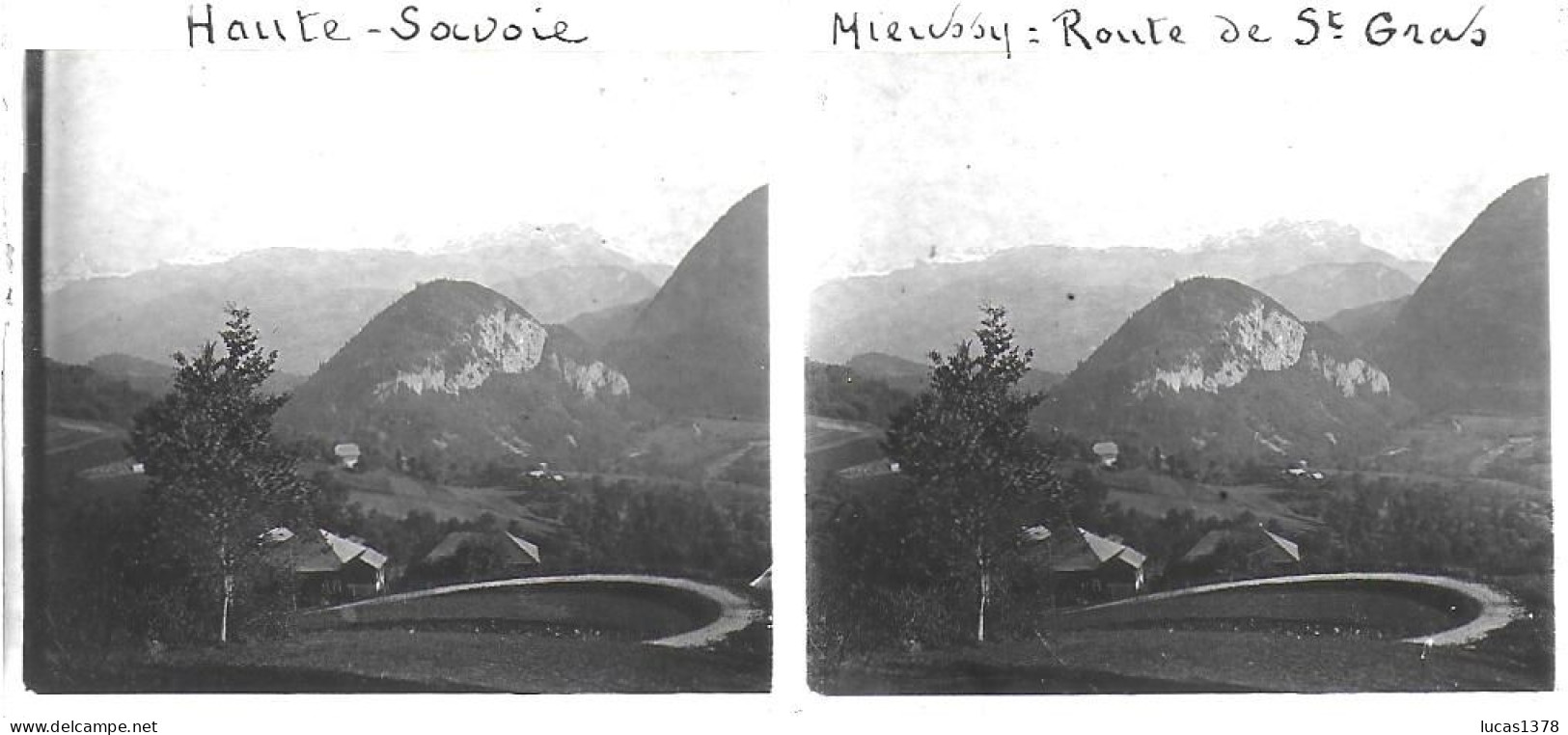 74  / MIEUSSY / ROUTE DE SAINT GRAS  / DEBUT 20 EME  / PLAQUE DE VERRE PHOTO STEREO / - Mieussy