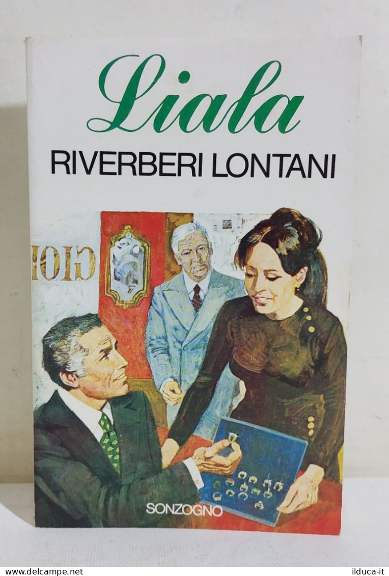 I115759 Liala - Riverberi Lontani - Sonzogno 1980 - Tales & Short Stories