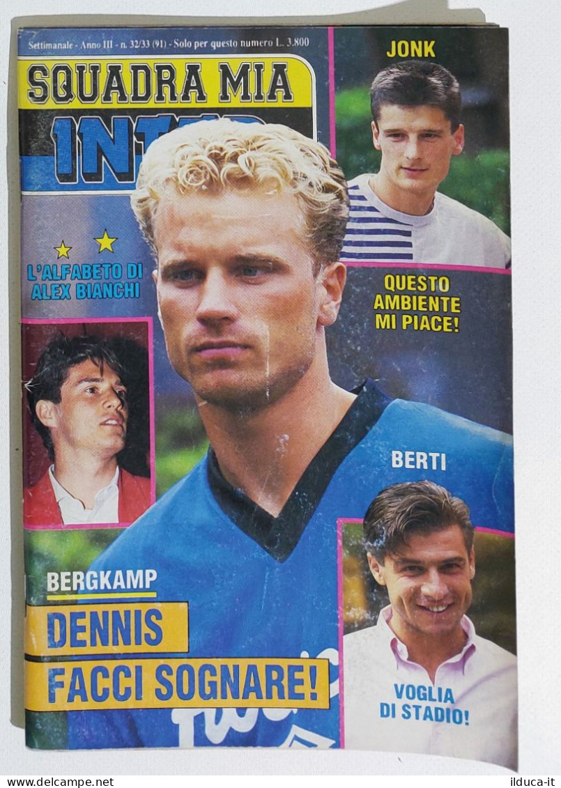 I115540 Inter Squadra Mia A. III N. 32/33 1993 - Bergkamp; Berti; Jonk - Sports