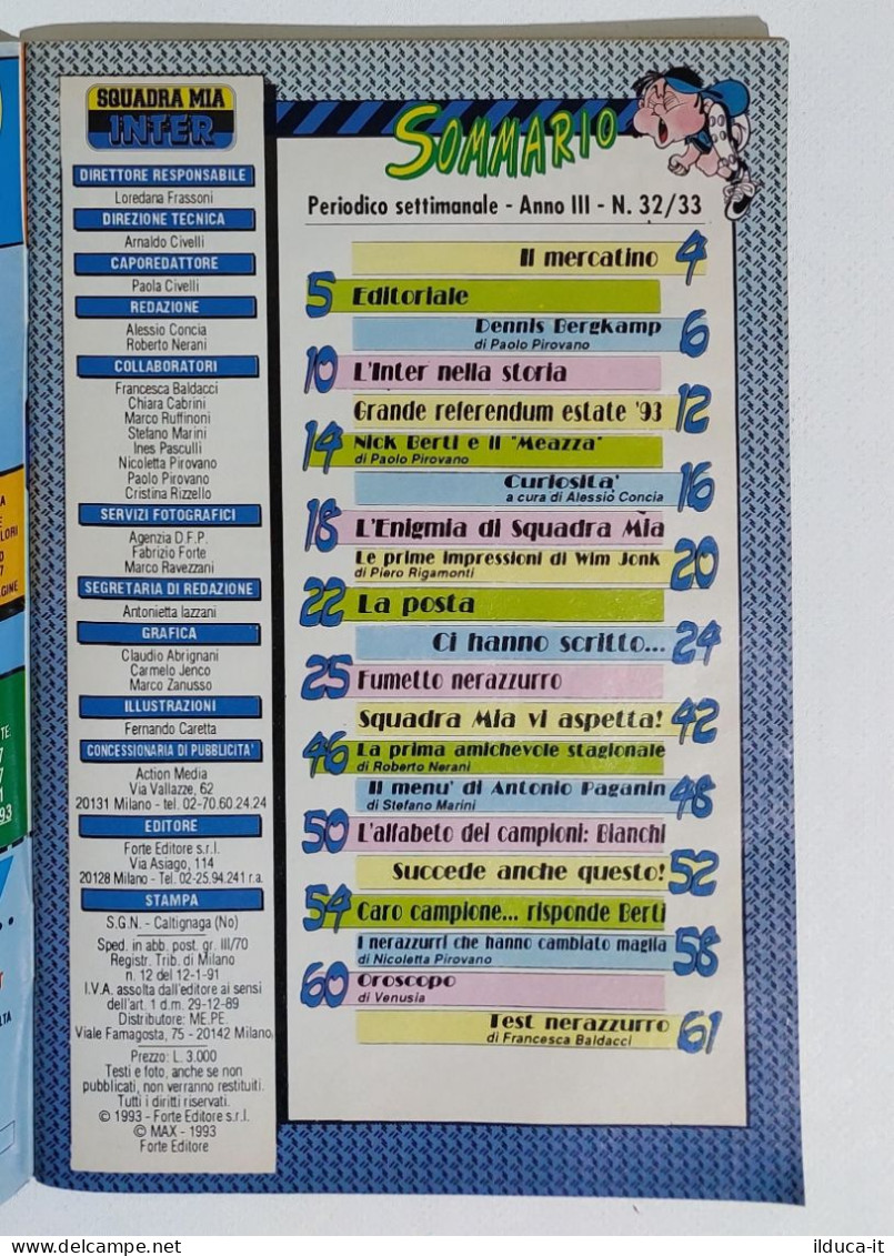 I115540 Inter Squadra Mia A. III N. 32/33 1993 - Bergkamp; Berti; Jonk - Deportes