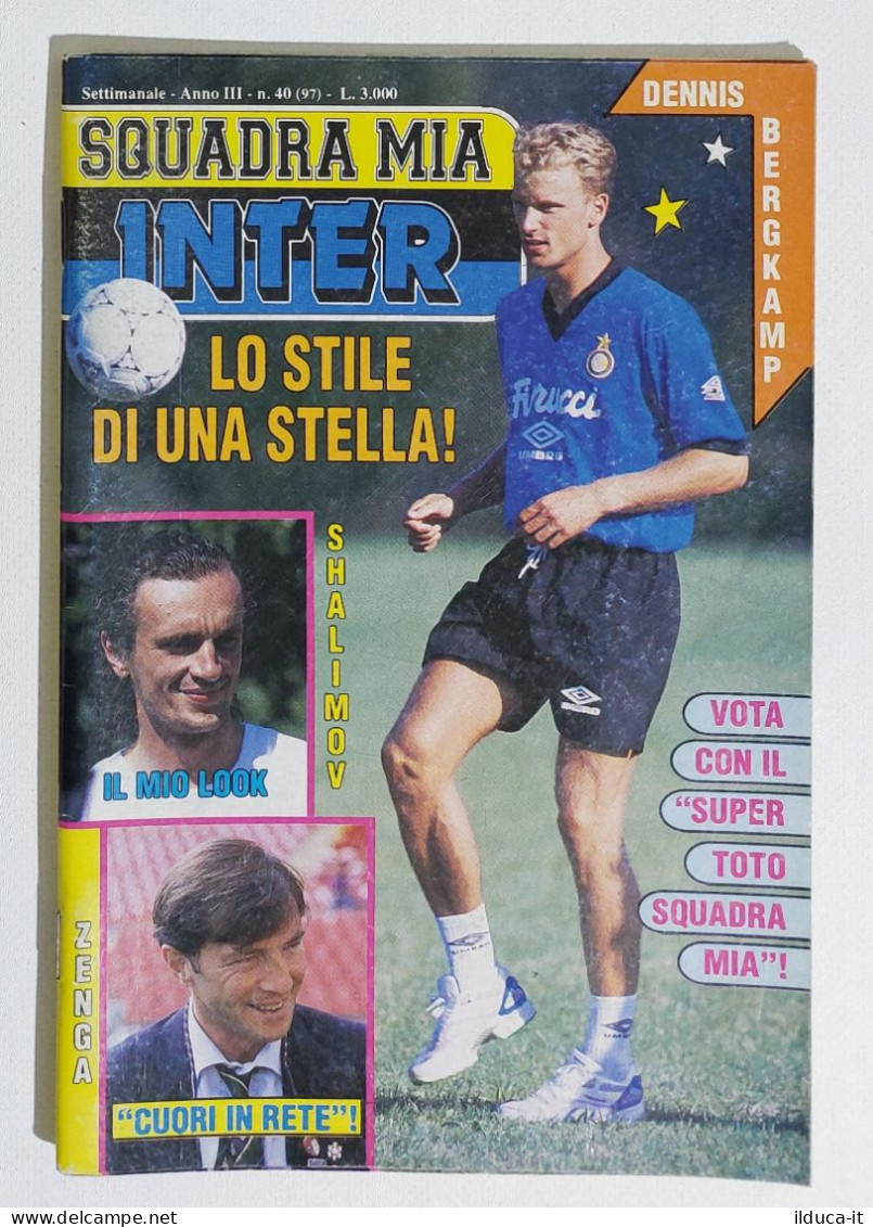I115541 Inter Squadra Mia A. III N. 40 1993 - Bergkamp; Shalimov; Walter Zenga - Sport