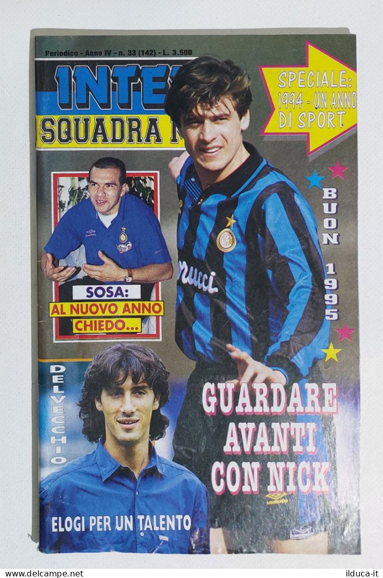 I115543 Inter Squadra Mia A. IV N. 33 1994 - Cartoline Del Vecchio, Bia E Sosa - Sport