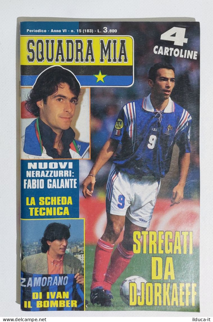 I115545 Inter Squadra Mia A. VI N. 15 1996 - Cartoline Zamorano, Djorkaeff - Deportes