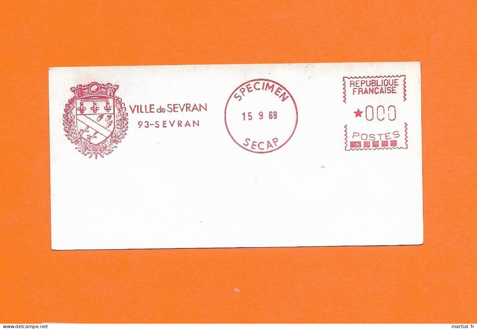 EMA SPECIMEN FRANCE Armoirie Blason Wappen Cost Of Arm VILLE SEVRAN 93 1969 - Andere & Zonder Classificatie