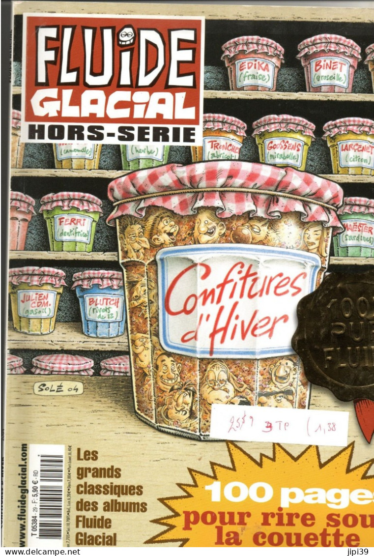 PORT OFFERT : FLUIDE GLACIAL N° Hors Série , Décembre 2004 , 100 Pages , Voir Le Sommaire - Fluide Glacial