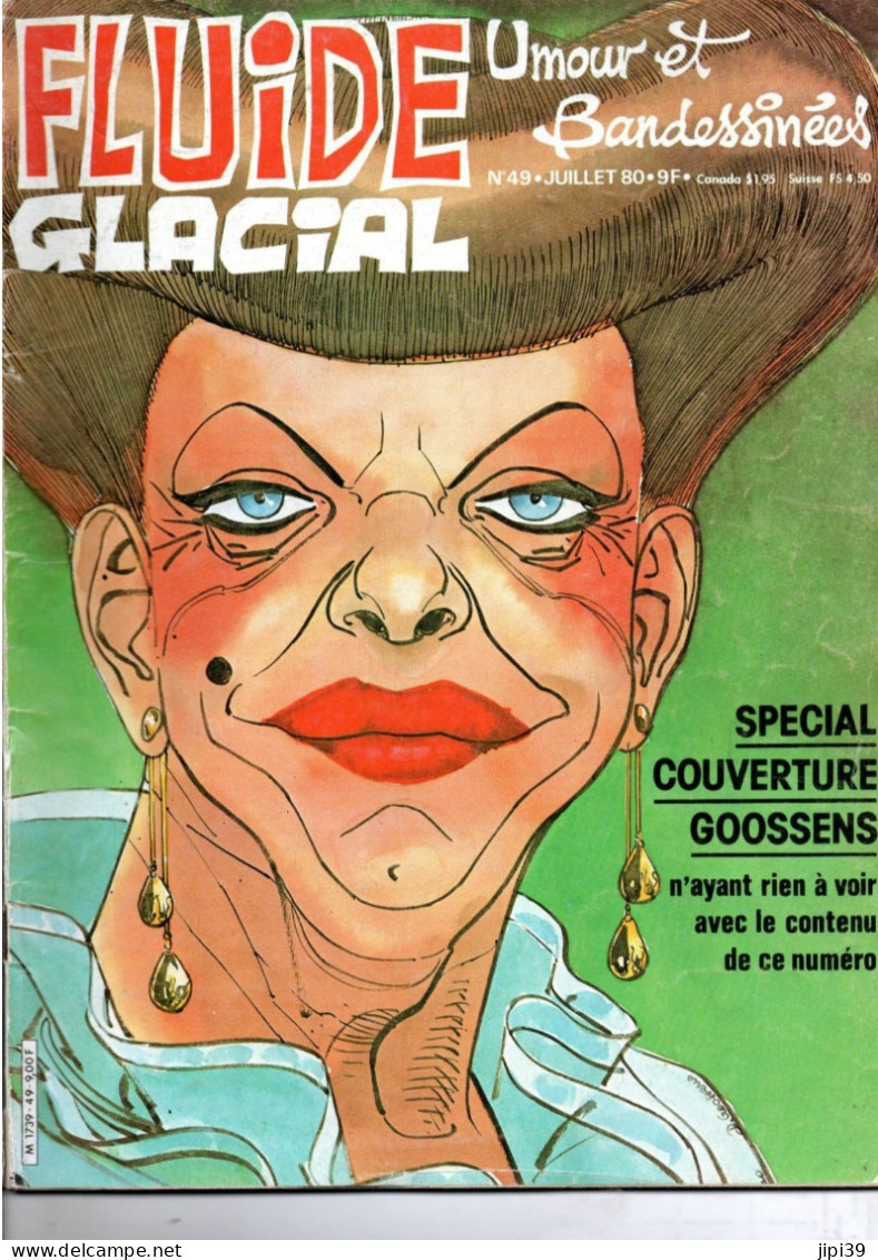 PORT OFFERT : FLUIDE GLACIAL N°49, Juillet 1980 , 68 Pages , Voir Le Sommaire - Fluide Glacial