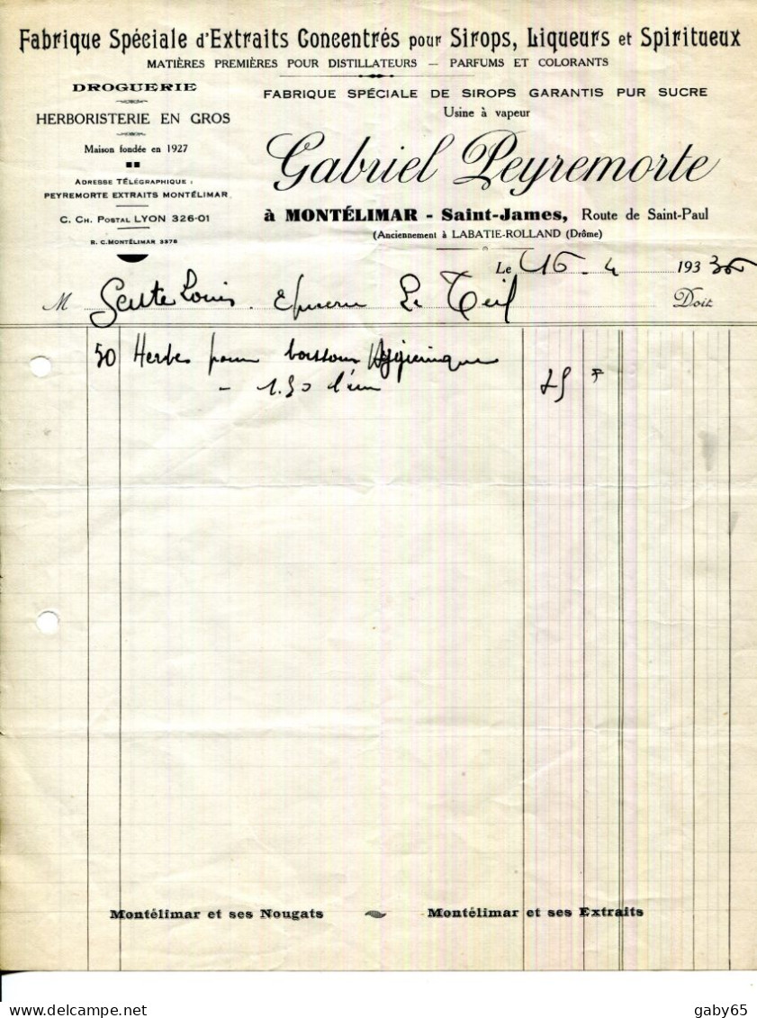 FACTURE.26.MONTELIMAR.FABRIQUE SPECIALE D'EXTRAITS CONCENTRES POUR SIROPS,LIQUEURS & SPIRITUEUX.G.PEYREMORTE SAINT JAMES - Droguerie & Parfumerie