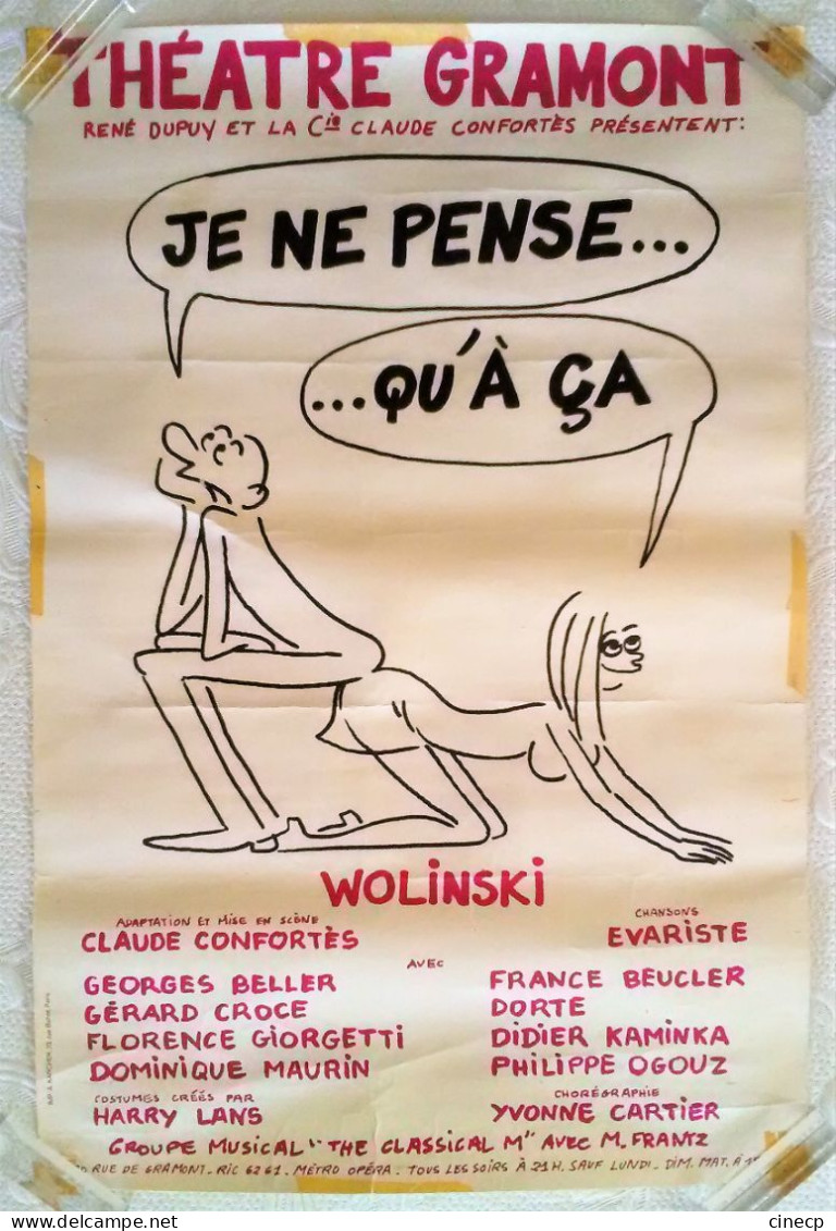 AFFICHE BD Georges WOLINSKI 1969 THEATRE GRAMONT "Je Ne Pense Qu'à ça" Claude Confortes Humour érotisme - Plakate & Offsets