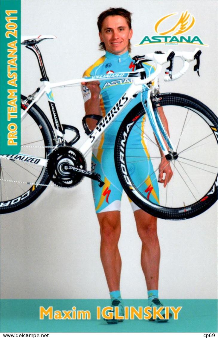 Carte Cyclisme Cycling Ciclismo サイクリング Format Cpm Equipe Cyclisme Pro Team Astana 2011 Maxim Iglinskiy Kazakhstan Sup.E - Ciclismo